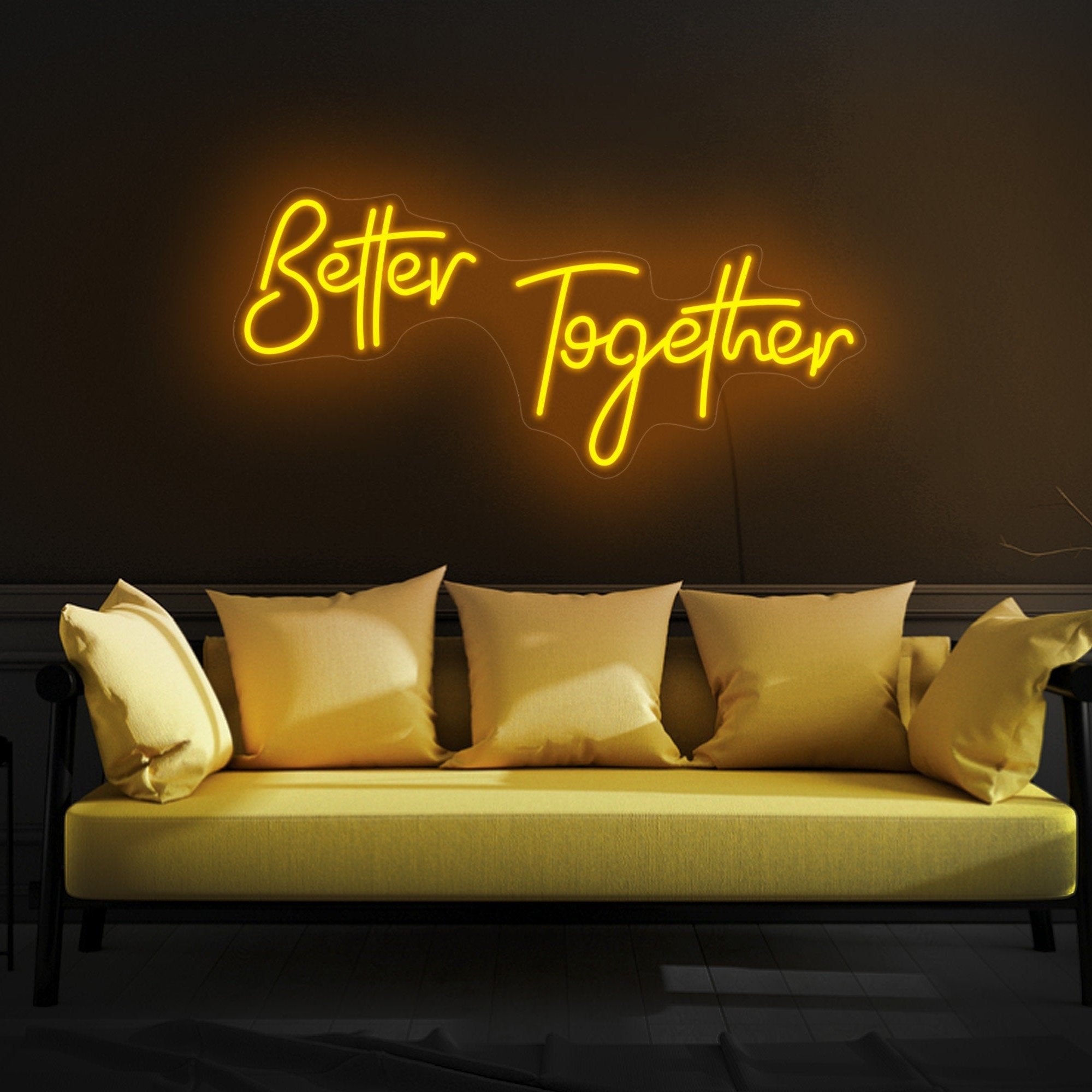 BETTER TOGETHER NEON SIGN